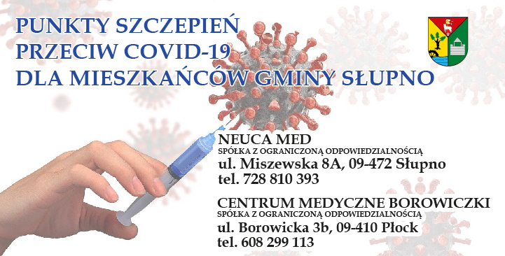 Komunikat Wójta Gminy Słupno w sprawie szczepień COVID-19 z dnia 14 stycznia 2021 r.